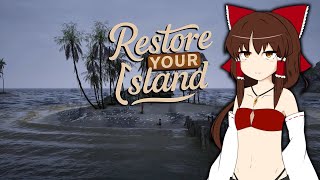 霊夢さんが水着でゴミ掃除するだけ【RestoreYourIsland】【ゆっくり実況】