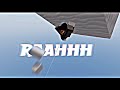 RAHHH || roblox edit