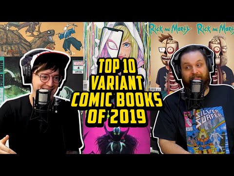 Counting Down 2019's Hottest Variant Comic Books // Top 10 Variant Issues