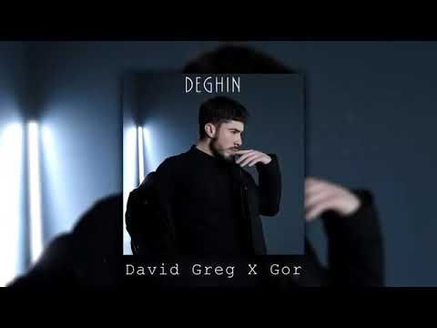 David Greg x Gor - Deghin/Դավիթ Գրեգ & Գոռ - Դեղին