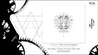 SPEKTR - The Art To Disappear (Official Full Album Stream)