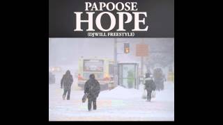 Papoose "Hope"
