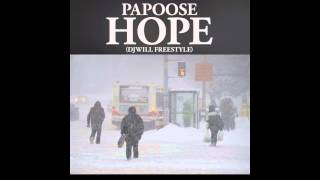 Papoose &quot;Hope&quot;