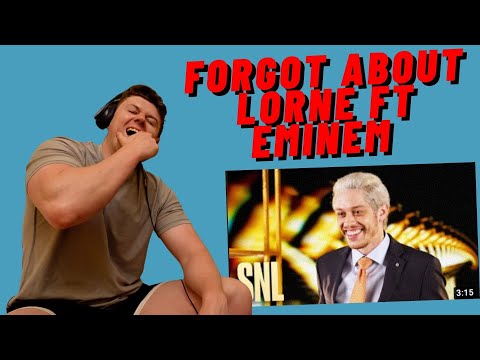 FORGOT ABOUT LORNE FT EMINEM -SNL((REACTION!!))