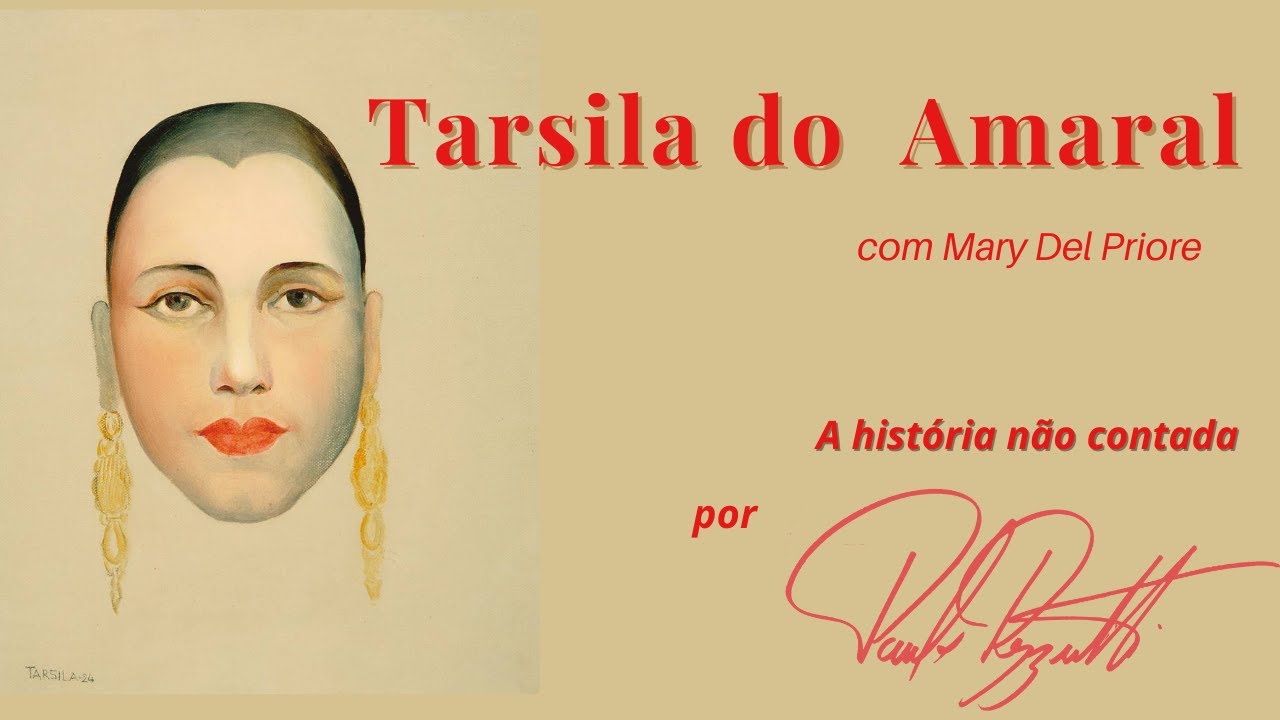Tarsila do Amaral com Mary Del Priore