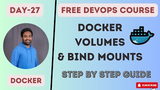 Day-27 | Docker Volumes and Bind Mounts|Persistent Storage for Docker| #devopstutorialsforbeginners