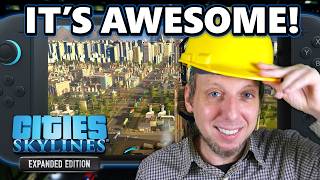 Cities: Skylines on Switch 2 is AWESOME!