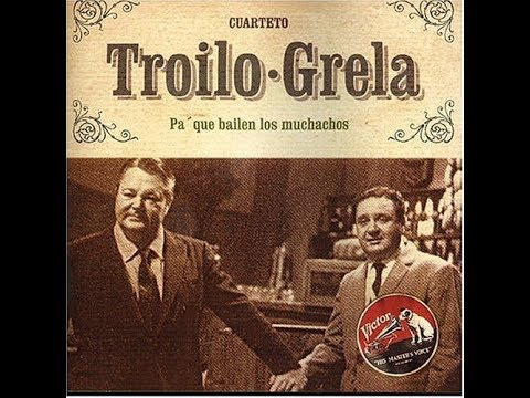 ANIBAL TROILO - ROBERTO GRELA - PA QUE BAILEN LOS MUCHACHOS / SILBANDO - TANGOS - 1962