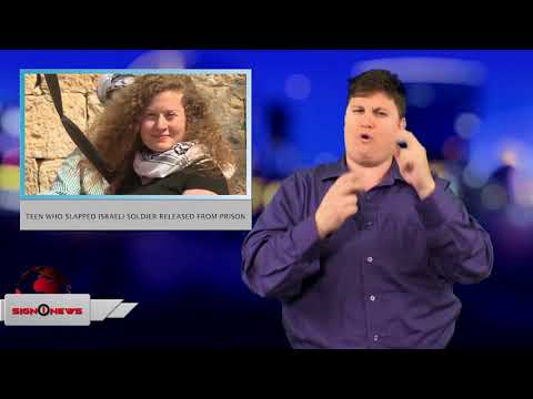 Teen who slapped Israeli soldier released from prison (ASL - 7.31.18)