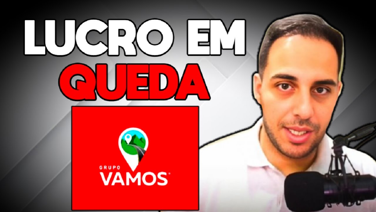 VAMO3 Lucro Líquido 50% MENOR - E agora?