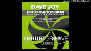 Dave Joy - First Impression (S.H.O.K.K. Remix) FULL VERSION