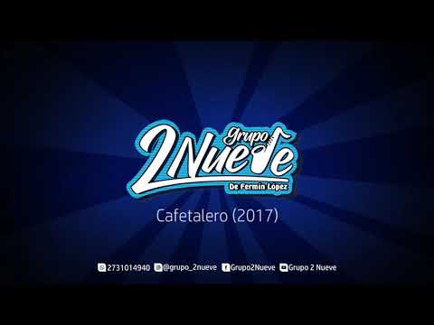 Grupo 2 Nueve - Cafetalero