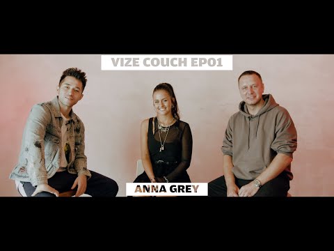 VIZE COUCH - Episode 001 - feat. Anna Grey