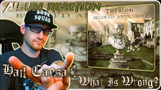 Therion | Hail Caesar! | What Is Wrong? (ALBUM REACTION) "Hail to the f*ck no!"