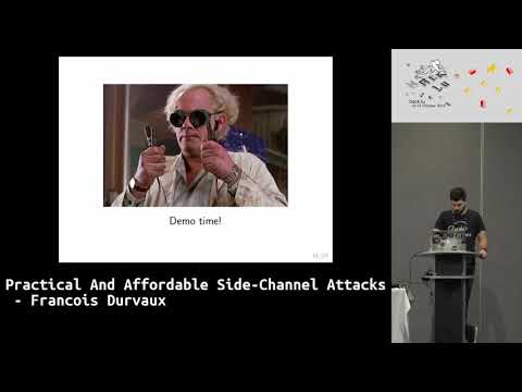 Hack.lu 2018: Practical And Affordable Side-Channel Attacks - Francois Durvaux