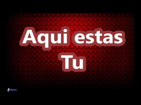 Aqui Estas Tu 432 Hz