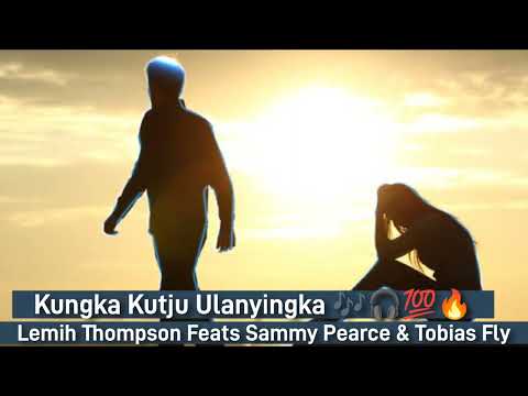 Kungka Kutju Ulanyingka - Lemih Thompson Feats Sammy Pearce & Tobias Fly