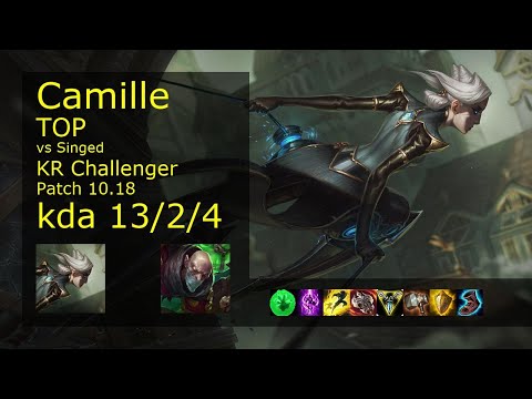Camille vs Singed Top - KR Challenger 13/2/4 Patch 10.18 Gameplay // [롤] 카밀 vs 신지드 탑