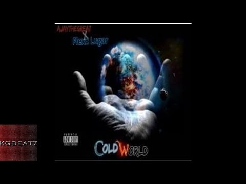 AJayTheGreat ft. Flexx Lugar - Cold World [Prod. By Droski] [New 2017]