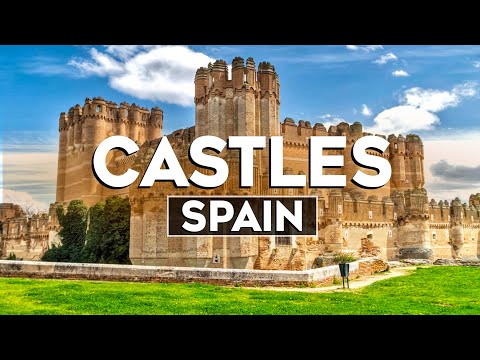 Top 10 Most Beautiful Castles in Spain - Travel Video 2024