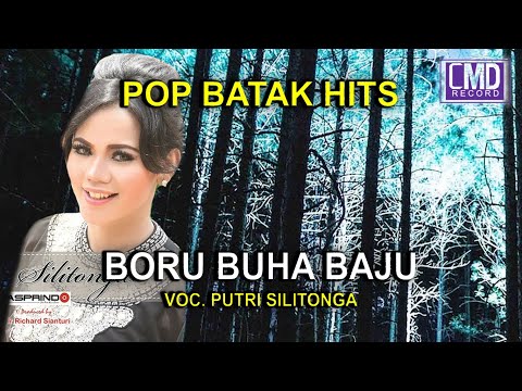 PUTRI SILITONGA - BORU BUHA BAJU [Official Music Video CMD RECORD]