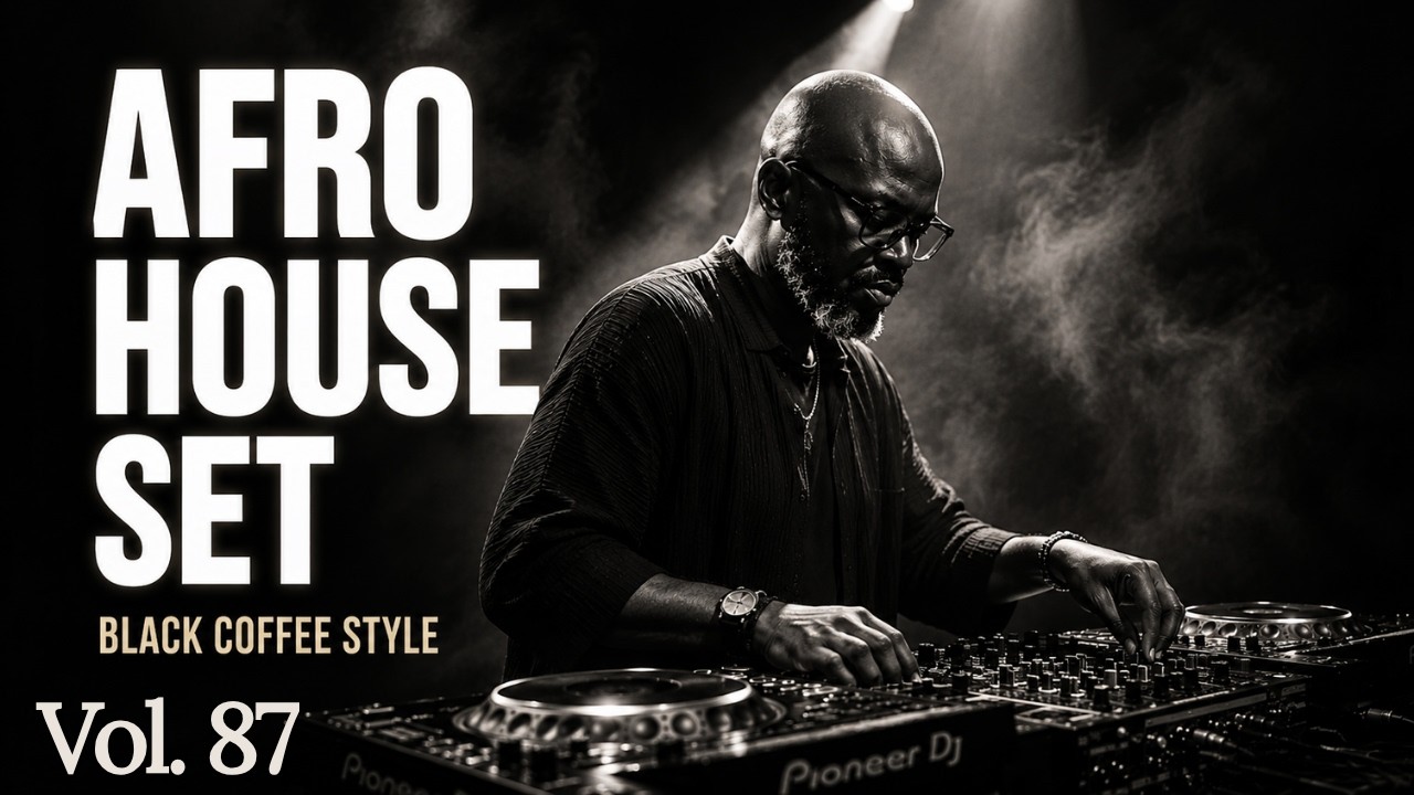 Afro House 2026 Set | Deep Melodic Mix 🎧 | Black Coffee Style Vol. 87