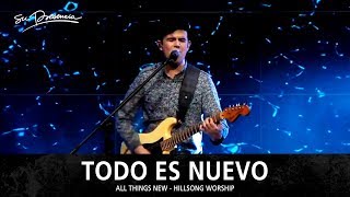 Todo Es Nuevo - Su Presencia (All Things New - Hillsong Worship) - Español