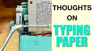 Thoughts About Typing Paper