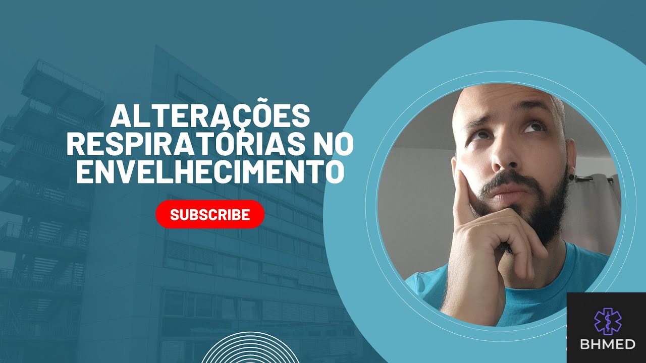 Alterações respiratórias no envelhecimento