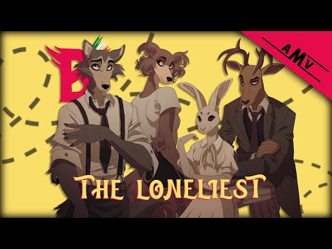 Beastars「AMV」- The Loneliest (Maneskin)