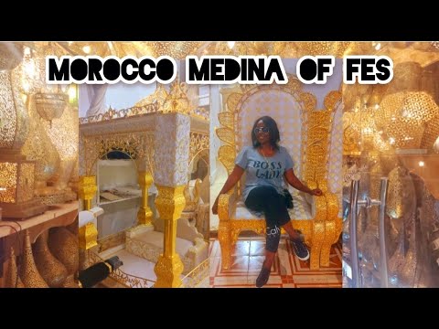 Fes Morocco - The Best Things To Do And See( Part 1)