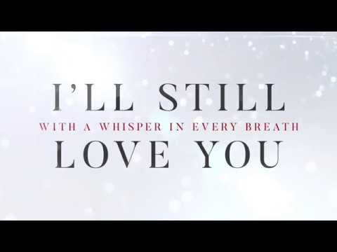 Geoffrey Andrews - I'll Still Love You (Official Lyric Video)