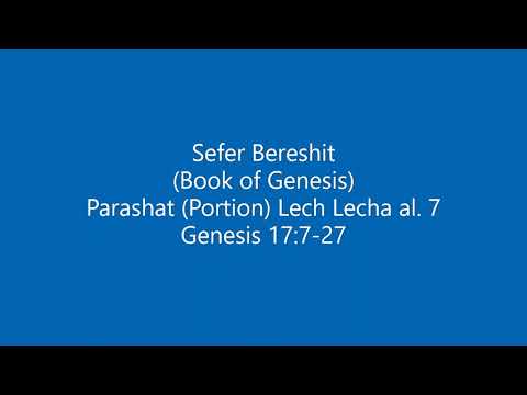 Torah Chanting - Sefer Bereshit - Parashat (Portion) Lech Lecha al. 7