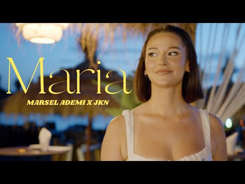 Marsel Ademi ft. JKN - Maria