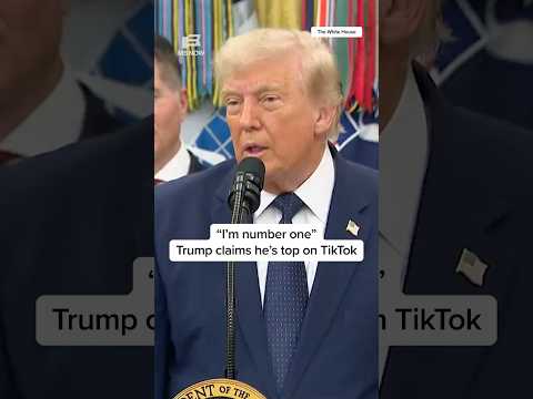 'I'm number one': Trump claims he's top on TikTok