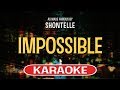 Impossible (Karaoke Version) - Shontelle