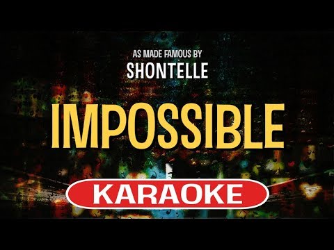 Impossible (Karaoke Version) - Shontelle | TracksPlanet