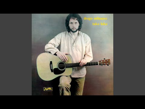 Nostalgija - Drago Mlinarec
