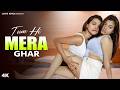 Tum Hi Mera Ghar Lesbian Love Story Hindi Love Song
