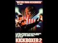 KICKBOXER 2 SOUNDTRACK "A MAN ALONE ...