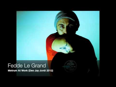 Fedde Le Grand - Metrum (Dee Jay Jordi At Work) mashup