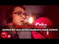 Moner Manush - Anupam Roy Feat. Satyaki Banerjee & Babul Supriyo - Coke Studio@MTV Season 4