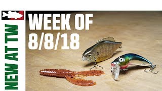 What's New At Tackle Warehouse 8/8/18