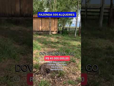 Fazenda em Doverlândia -Go| whatsapp 62 99373-6407