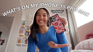 WHAT'S ON MY IPHONE 15 PRO MAX *updated*