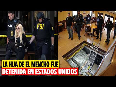 La «Caja Fuerte Secreta» del Cártel ha Estallado: ¡La Hija de El Mencho ha Sido Detenida en EE. UU.!