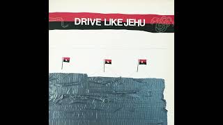 Drive Like Jehu - Turn It Off
