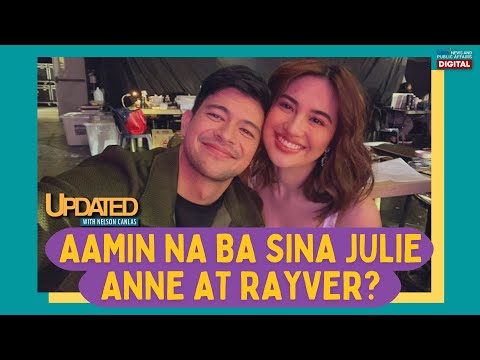 Aamin na ba sina Julie Anne at Rayver? | Updated With Nelson Canlas