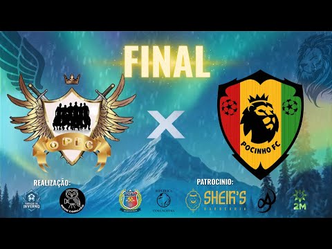 OS PARÇAS X POCINHO | FINAL | TORNEIO DE INVERNO 2025