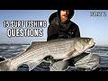 15 Most Common Questions About Surf Fishing Striped Bass